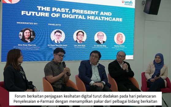 Forum berkaitan penjagaan kesihatan digital turut diadakan pada hari pelancaran Penyelesaian e-Farmasi